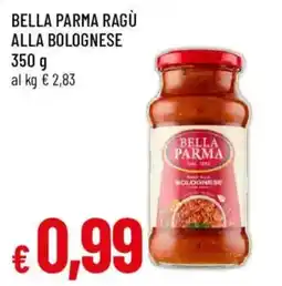 Galassia superstore Bella Parma Ragù alla Bolognese offerta