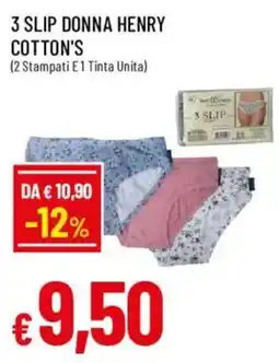 Galassia superstore Slip donna Henry Cotton's offerta