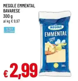 Galassia superstore Meggle emmental bavarese offerta