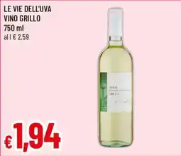 Galassia superstore Le Vie dell'Uva Vino Grillo offerta
