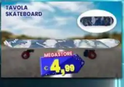 Punto Shopping Megastore Tavola skateboard offerta