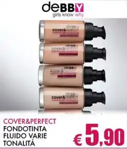 Europlanet Casa deBBY cover&perfect fondotinta fluido offerta
