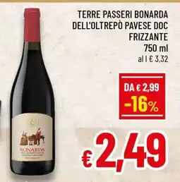 Famila TERRE PASSERI BONARDA DELL'OLTREPÒ PAVESE DOC FRIZZANTE offerta