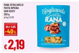 Famila RANA SFOGLIAVELO PASTA RIPIENA VARI GUSTI offerta