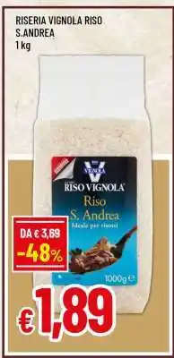 Famila RISERIA VIGNOLA RISO S.ANDREA offerta