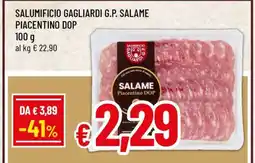 Famila SALUMIFICIO GAGLIARDI G.P. SALAME PIACENTINO DOP offerta