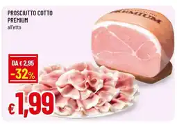 Famila PROSCIUTTO COTTO PREMIUM offerta