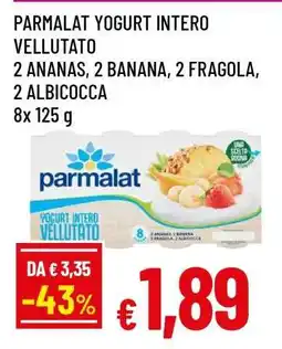 Famila PARMALAT YOGURT INTERO VELLUTATO offerta