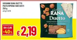 Famila GIOVANNI RANA DUETTO PASTA RIPIENA VARI GUSTI offerta
