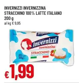 Famila INVERNIZZI INVERNIZZINA STRACCHINO 100% LATTE ITALIANO offerta