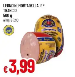 Famila LEONCINI MORTADELLA IGP TRANCIO offerta