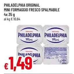 Famila PHILADELPHIA ORIGINAL MINI FORMAGGIO FRESCO SPALMABILE offerta