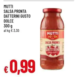 Famila MUTTI SALSA PRONTA DATTERINI GUSTO DOLCE offerta