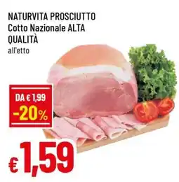 Famila NATURVITA PROSCIUTTO COTTO NAZIONALE ALTA QUALITÀ offerta