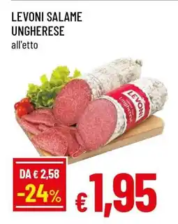 Famila LEVONI Salame Ungherese offerta