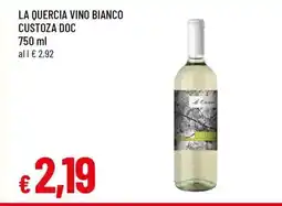 Famila LA QUERCIA VINO BIANCO CUSTOZA DOC offerta