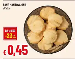 Famila PANE MANTOVANINA offerta