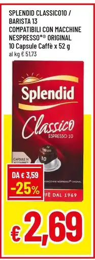 Famila SPLENDID CLASSICO10 / BARISTA 13 offerta