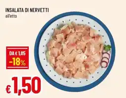 Famila INSALATA DI NERVETTI offerta