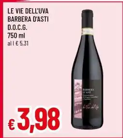 Famila LE VIE DELL'UVA BARBERA D'ASTI D.O.C.G offerta