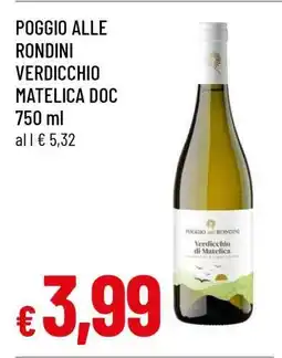 Famila POGGIO ALLE RONDINI VERDICCHIO MATELICA DOC offerta
