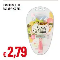 Famila RASOIO SOLEIL ESCAPE X3 BIC offerta
