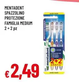 Famila MENTADENT SPAZZOLINO PROTEZIONE FAMIGLIA MEDIUM offerta
