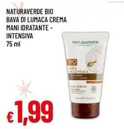 Famila NATURAVERDE BIO BAVA DI LUMACA CREMA MANI IDRATANTE - INTENSIVA offerta