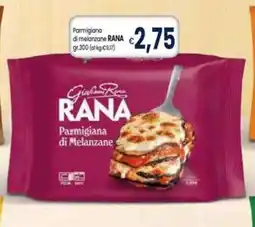 Famila Superstore Rana Parmigiana di melanzane offerta