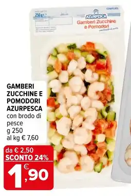 Iperal Gamberi Zucchine e Pomodori Azurpesca offerta