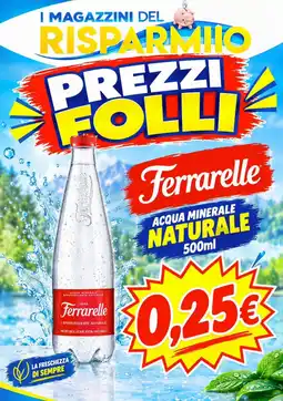Magazzini del Risparmio Ferrarelle acqua minerale naturale offerta