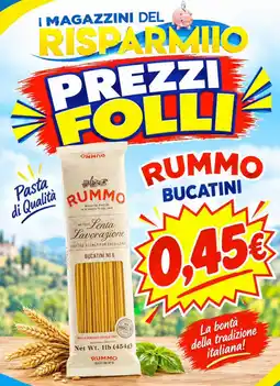 Magazzini del Risparmio Rummo Bucatini offerta