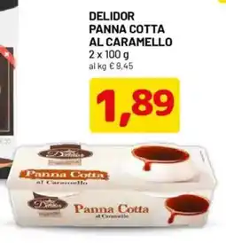 DPiù Delidor Panna Cotta al Caramello offerta