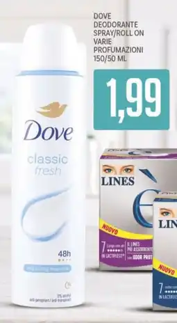 Supermercati Piccolo Dove deodorante spray/roll on offerta