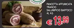 Centro Oceano Pancetta affumicata trancio Salumificio Bartocci offerta