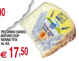 Centro Oceano Pecorino Sardo Maturo DOP Nonna Tita offerta
