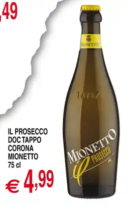 Centro Oceano Il prosecco doc tappo corona mionetto offerta