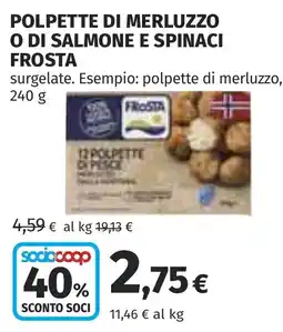 Coop Polpette di merluzzo o di salmone e spinaci Frost offerta