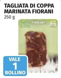 Coop Tagliata di coppa marinata Fiorani offerta