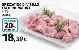Coop Spezzatino di vitello Fattorie Natura offerta