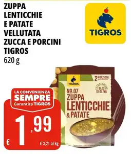 Tigros Zuppa lenticchie e patate Tigros offerta