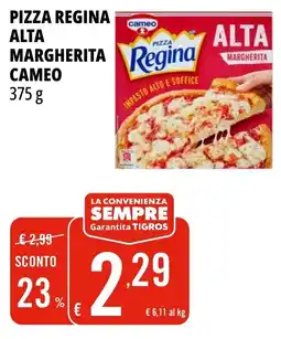 Tigros Pizza Regina alta margherita offerta