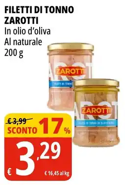 Tigros Filetti di tonno Zarotti offerta