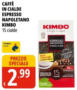 Tigros Caffè in cialde espresso napoletano kimbo offerta