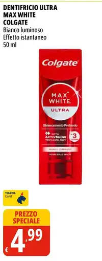 Tigros Dentifricio ultra max white colgate offerta
