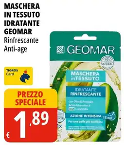 Tigros Maschera in tessuto idratante rinfrescante anti-age Geomar offerta
