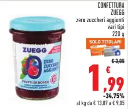 Conad Confettura Zuegg zero zuccheri aggiunti offerta