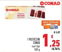 Conad I pasticcini Conad offerta