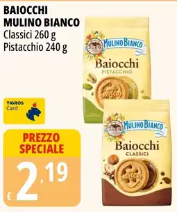 Tigros Baiocchi Mulino Bianco offerta