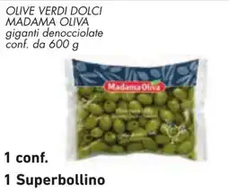 Conad Olive verdi dolci Madama Oliva giganti denocciolate offerta